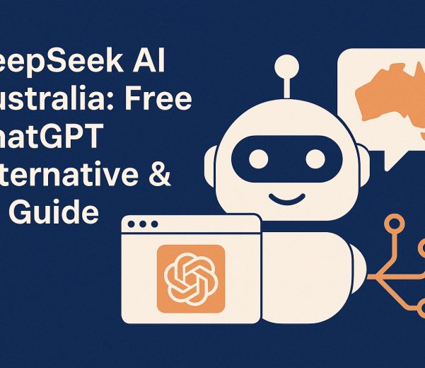 DeepSeek AI Australia_Complete Guide to the Free Alternative to ChatGPT